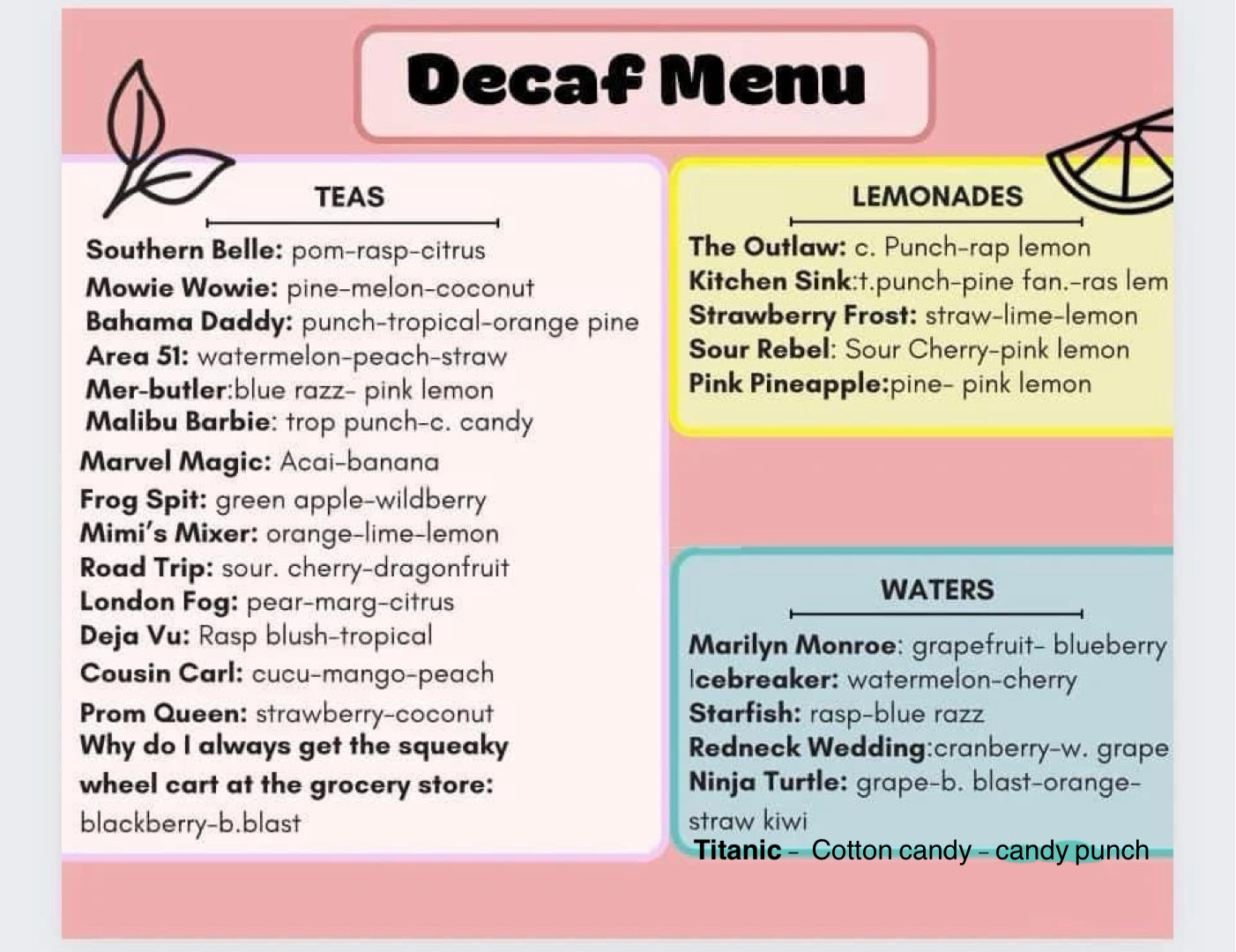 Decaf loaded drinks